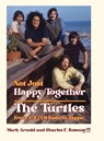 Not Just Happy Together - Mark Arnold ; Charles F Rosenay!!! - 9781958727225