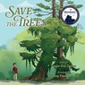 Save the Trees - Leslie Eva Tayloe - 9781958754986