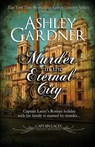 Murder in the Eternal City - Ashley Gardner ; Jennifer Ashley - 9781958798003