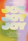 Choose Joy - Sophie Cliff ; Blue Star Press - 9781958803493