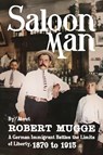 Saloon Man - Robert Mugge - 9781958861363