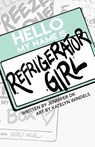 Refrigerator Girl - Jennifer Dk - 9781958872024