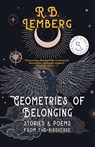Geometries of Belonging - LEMBERG,  R. B. - 9781958880012