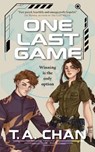 One Last Game - T. a. Chan - 9781958880340