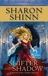 Shifter and Shadow - Sharon Shinn - 9781958880364