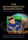 The Quintessential Quadriplegic - Francis Nicholas Driscoll - 9781958889077