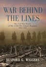 War Behind the Lines - Rexford G Wiggers - 9781958890479