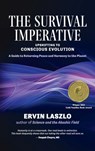 The Survival Imperative - Ervin Laszlo - 9781958921838