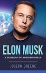 Elon Musk - Joseph Greene - 9781959018612