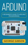 Arduino - George Gibson - 9781959018797