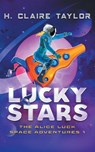 Lucky Stars - H. Claire Taylor - 9781959041023
