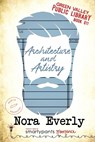 Architecture and Artistry - Smartypants Romance ;  Nora Everly - 9781959097099