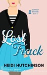 Lost Track - Smartypants Romance ; Heidi Hutchinson - 9781959097563