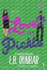 Love in a Pickle - Smartypants Romance ; L. B. Dunbar - 9781959097655