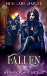 Fallen - Erin Lark Maples - 9781959116134