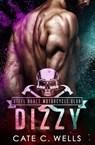 Dizzy - Cate C. Wells - 9781959144090