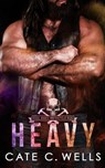 Heavy - Cate C. Wells - 9781959144175
