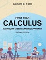 First Year Calculus, An Inquiry-Based Learning Approach - Clement Falbo - 9781959151494