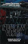 Shadow Vista - Charles Colyott ; Mark Steensland - 9781959205517