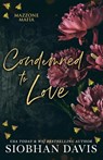 Condemned to Love - Siobhan Davis - 9781959285151