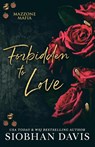 Forbidden to Love - Siobhan Davis - 9781959285175