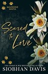 Scared to Love - Siobhan Davis - 9781959285199