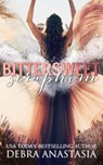 Bittersweet Seraphim - Debra Anastasia - 9781959285595