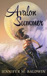 Avalon Summer - Jennifer M. Baldwin - 9781959362029