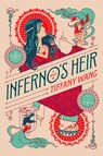 Inferno's Heir - Tiffany Wang - 9781959411772