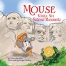 Mouse Visits Six National Monuments - Tricia Gardella - 9781959412694