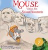 Mouse Visits Six National Monuments - Tricia Gardella - 9781959412700