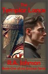 The Templar Lance - R.A. Johnson - 9781959480075
