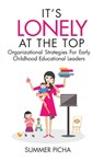 It's Lonely At The Top - Summer Picha - 9781959608004