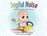Joyful Noise - Kimberly Wilson - 9781959621348