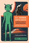 D.V. Thurman, Cryptid Hunter - Eric C Prichard - 9781959622680