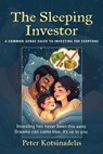 The Sleeping Investor - Peter Kotsinadelis - 9781959623755