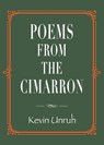 Poems from The Cimarron - Kevin Unruh - 9781959624066