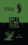 Split Scream Volume Seven: Off the Map - Íde Hennessy ; John K. Peck ; L. Mahler - 9781959790365