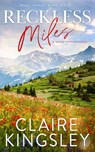 Reckless Miles - Claire Kingsley - 9781959809197