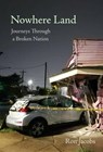 Nowhere Land: Journey through a Broken Nation - Ron Jacobs - 9781959984467