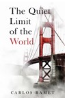 The Quiet Limit of the World - Carlos Ramet - 9781960018410