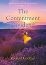 The Contentment Dividend - Michael Goddart - 9781960090423