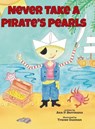 Never Take a Pirate's Pearls - Ann P. Borrmann - 9781960137074