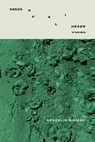 Green of All Heads - Aracelis Girmay - 9781960145727