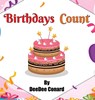 Birthdays Count - Deedee Conard - 9781960179227