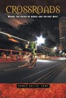 Crossroads - Crnp Dennis Butler - 9781960197511