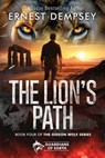 The Lion's Path: A Gideon Wolf Paranormal Shape Shifter Thriller - Jason Whited - 9781960237200
