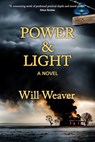 Power & Light - Will Weaver - 9781960250995