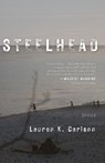 Steelhead - Lauren K. Carlson - 9781960329660