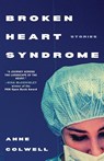 Broken Heart Syndrome - Anne Colwell - 9781960329813